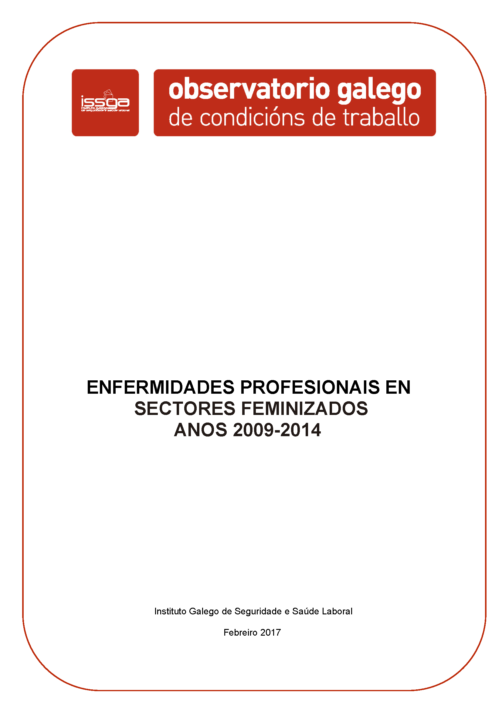 Enfermedades profesionales en sectores feminizados años 2009-2014